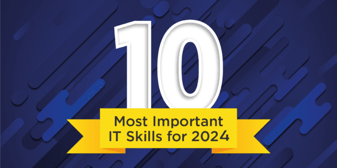 Top Skills Needed for job in IT Sector 2024