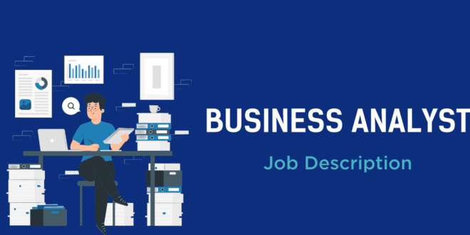 Business analyst job description | 2024 Career Guide